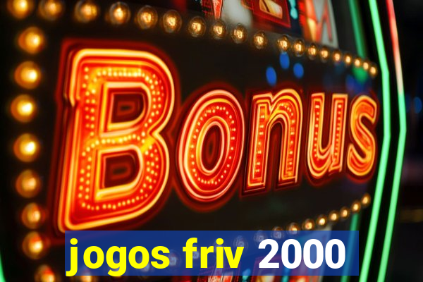 jogos friv 2000
